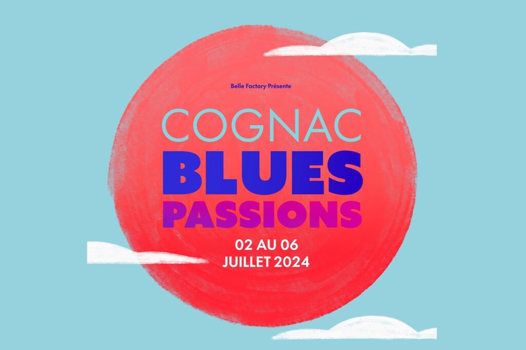 Cognac Blues Passion @Cognac du 2 au 6 juillet