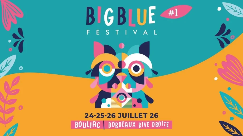 Big Blue Festival du 24 au 26 juillet @Bouliac (33)