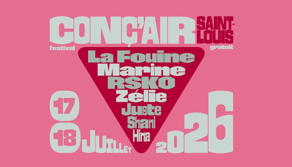 Conç&rsquo;air @Saint-Louis (68) les 17 & 18 juillet
